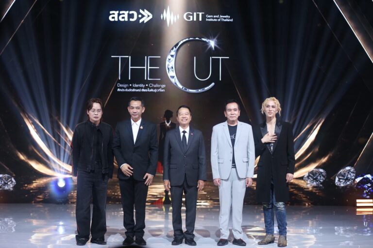 เปิดเวที “THE CUT” พลิกวงการอัญมณีไทย Reality Competition ครั้งแรก ที่รวมดีไซน์ ธุรกิจ และ Soft Power ไว้ในรายการเดียว